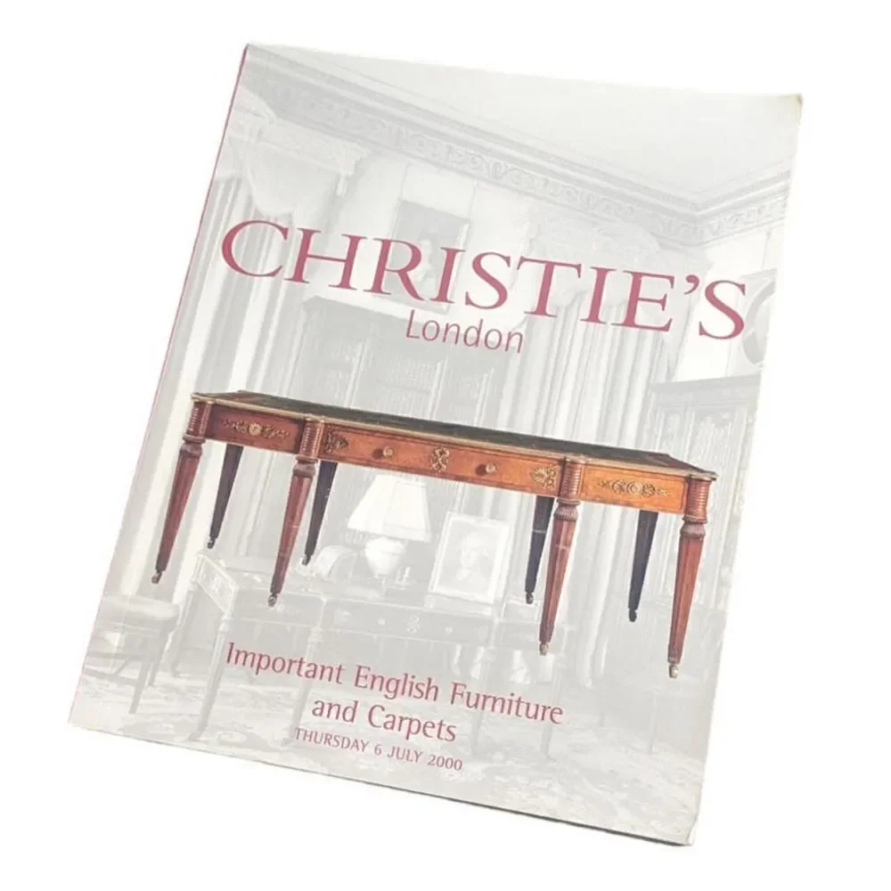 Christie's London Important English Furniture and Carpets Auction Catalog 2000